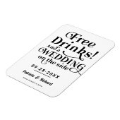 Freie Getränke Funny Lässig Wedding retten das Dat Magnet (Linke Seite)