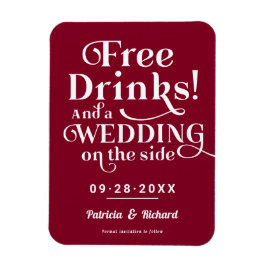Freie Getränke Funny Lässig Wedding retten das Dat Magnet