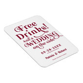 Freie Getränke Funny Lässig Wedding retten das Dat Magnet (Rechte Seite)