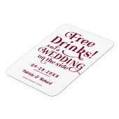 Freie Getränke Funny Lässig Wedding retten das Dat Magnet (Linke Seite)