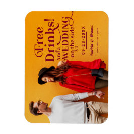 Freie Getränke Funny Lässig Wedding retten das Dat Magnet