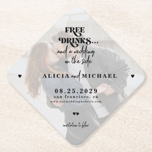 Freie Getränke lustige Foto Hochzeit speichern Sie Untersetzer (Vorderseite)