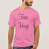 Freie Hugs T-Shirt (Vorderseite)