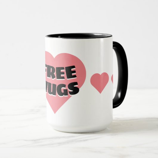 Freie Hugs Tasse (VorderseiteRechts)