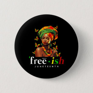 Freie Juneteenth Black Girl Zivil Rights Black Button