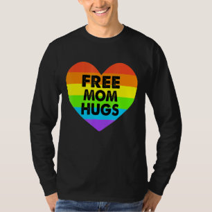 Freie Mama Hugs Gay Pride Transgender Rainbow Hear T-Shirt