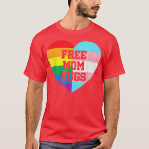 Freie Mama Hugs Gay Pride Transgender-Regenbogenfl T-Shirt
