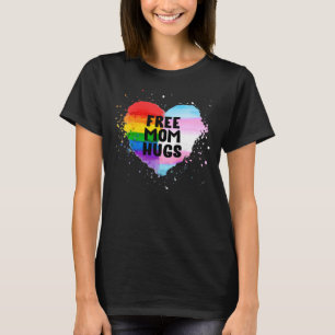 Freie Mama Hugs LGBT Rainbow Flag Gay Pride Herzst T-Shirt