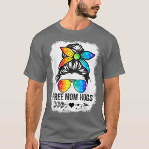 Freie Mama Hugs Messy Bun Rainbow LGBT Pride Mothe T-Shirt