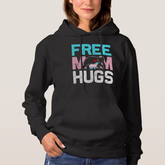 Freie Mama Hugs Transgender Proud Mama Ally Rainbo Hoodie (Vorderseite)
