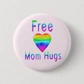 Freie Mama umarmt Watercolor-Regenbogen LGBTQ Button (Vorderseite)