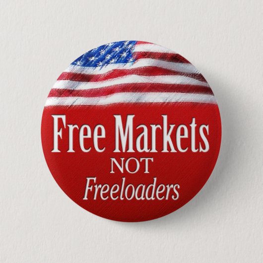 Freie Märkte ... Nicht Freeloader Button (Vorderseite)