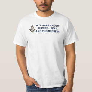 Freie Maurer? T-Shirt