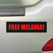 "FREIE MELANIA! " AUTOAUFKLEBER (Auf Auto)