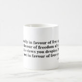 Freie Sprache-Tasse - Zitat 30 Kaffeetasse (Mittel)
