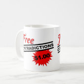 Freie Widersprüche Funny Mug Kaffeetasse (Vorderseite Links)