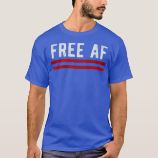 Freier AF T-Shirt