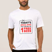 Freier Bier-Sonderangebot-Kupon T-Shirt (Vorderseite)