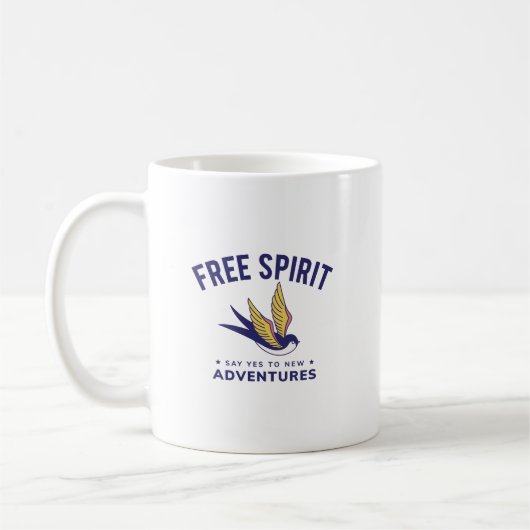 Freier Geist - Ja zu neuen Abenteuern Kaffeetasse (Links)