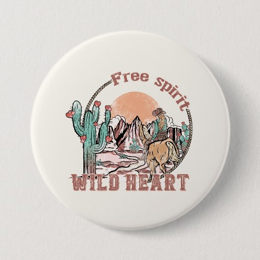 Freier Geist, Wildes Herz | WESTERN Button (Vorderseite)