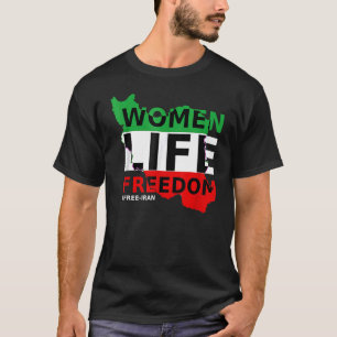 Freier Iran Frauen Lebensfreiheit steht mit persis T-Shirt