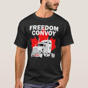 Freier Konvoi 2022 zur Unterstützung des Truckers- T-Shirt