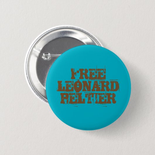 Freier Leonard Peltier-Knopf Button (Vorne & Hinten)