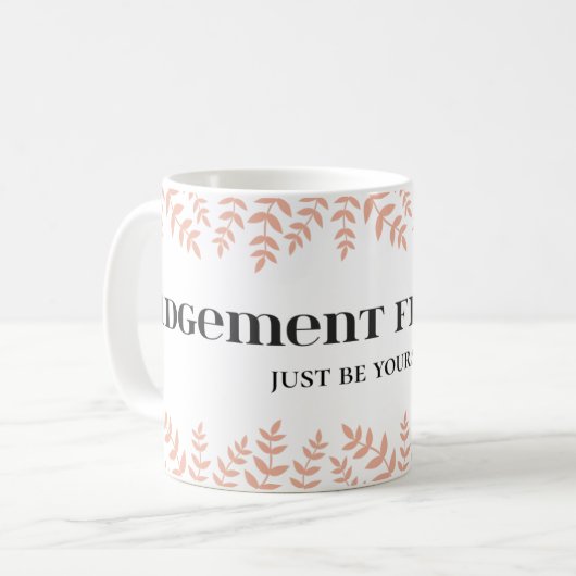 Freier Raum für das Urteilsvermögen: Stärkung der Kaffeetasse (Vorderseite Links)