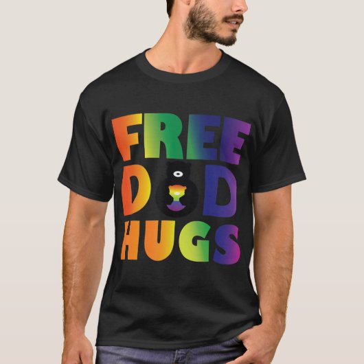 Freier Vater Hugs LGBT Rainbow Pride Men Women T-Shirt (Vorderseite)