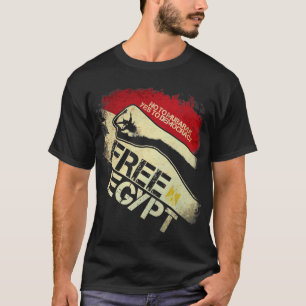 Freies Ägypten! T-Shirt