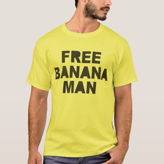 FREIES BANANEN-MANN T-Shirt (Vorderseite)