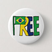 Freies Brasilien Button (Vorderseite)