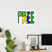 Freies Brasilien Poster (Heimbüro)