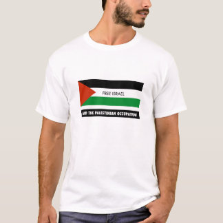 Freies Israel - beenden Sie den palästinensischen T-Shirt
