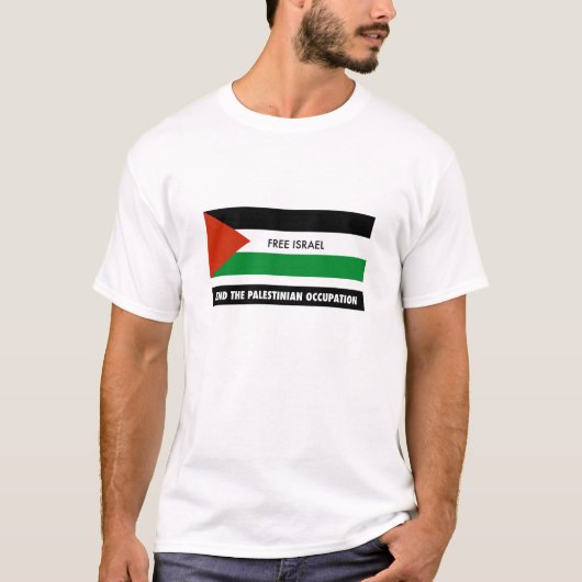 Freies Israel - beenden Sie den palästinensischen T-Shirt (Vorderseite)