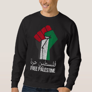 Freies Palästina - Arabische Unterstützung Palästi Sweatshirt