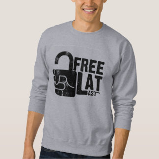 "Freies schließlich" Sweatshirt