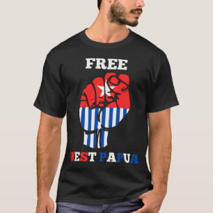 Freies Westpapua T-Shirt