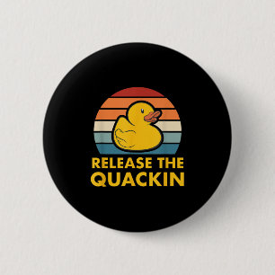 Freigabe des Quackin Quote Rubber Duckling Acc Button