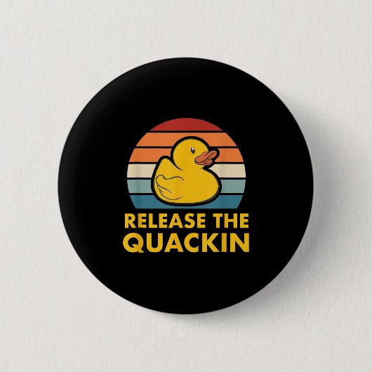 Freigabe des Quackin Quote Rubber Duckling Acc Button (Vorderseite)