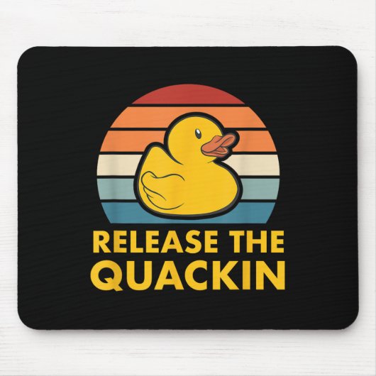 Freigabe des Quackin Quote Rubber Duckling Acc Mousepad (Vorne)