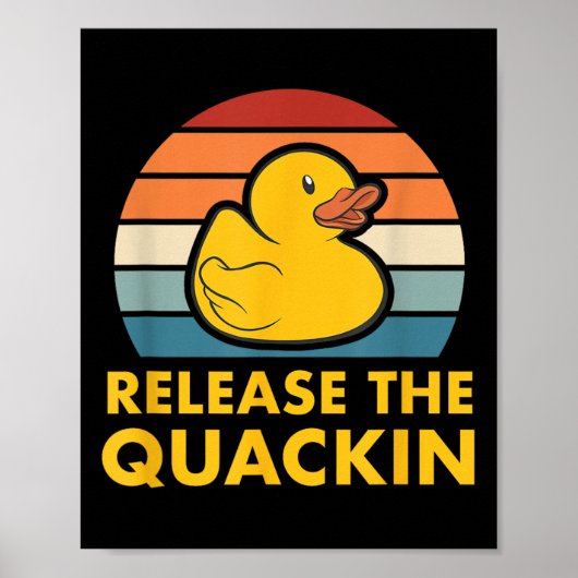 Freigabe des Quackin Quote Rubber Duckling Acc Poster (Vorne)