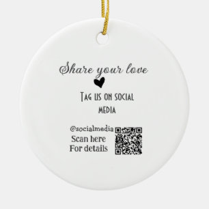 Freigeben Sie Liebe Scan QR-Code hinzufügen sozial Keramik Ornament
