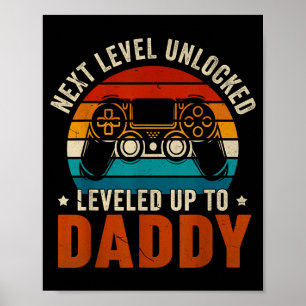 Freigeschaltet Aufgestockt auf Daddy für Männer Fr Poster