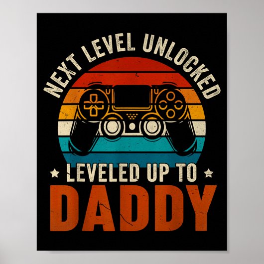 Freigeschaltet Aufgestockt auf Daddy für Männer Fr Poster (Vorne)