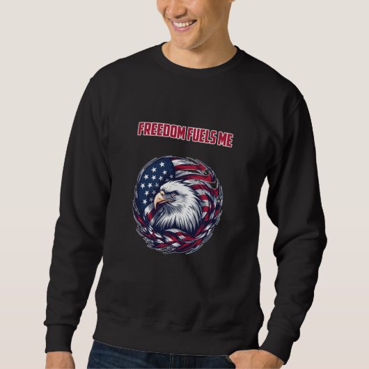 Freiheit befeuert meinen patriotischen Geist Ameri Sweatshirt (Vorderseite)