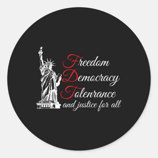 Freiheit, Demokratie, Toleranz und Gerechtigkeit f Runder Aufkleber (Vorderseite)