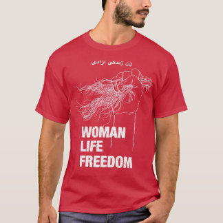Freiheit der Frau Iran Frauenrechte T-Shirt