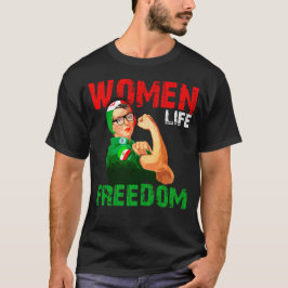 Freiheit der Frau T-Shirt