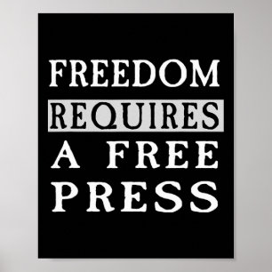 Freiheit Erfordert Eine Freie Presse Anti-trump T  Poster